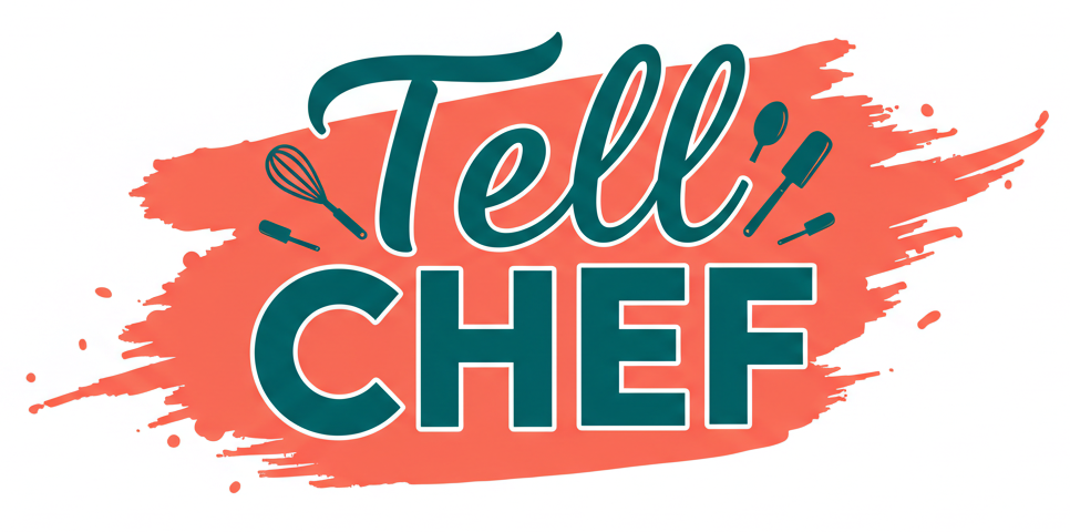 Tell Chef